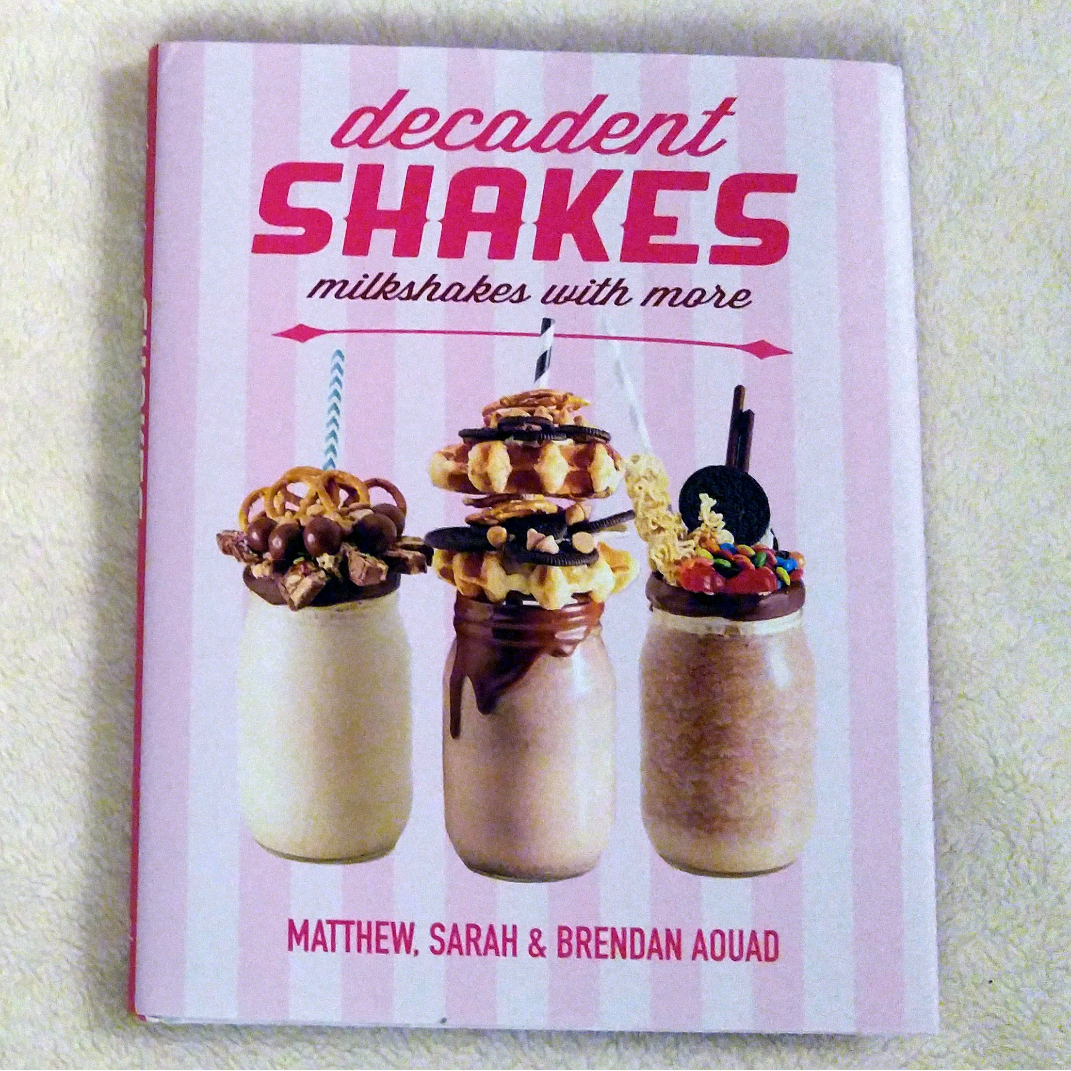 Decadent Shakes book cover