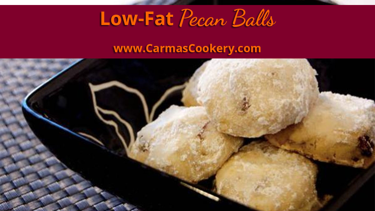 Low Fat Pecan Balls