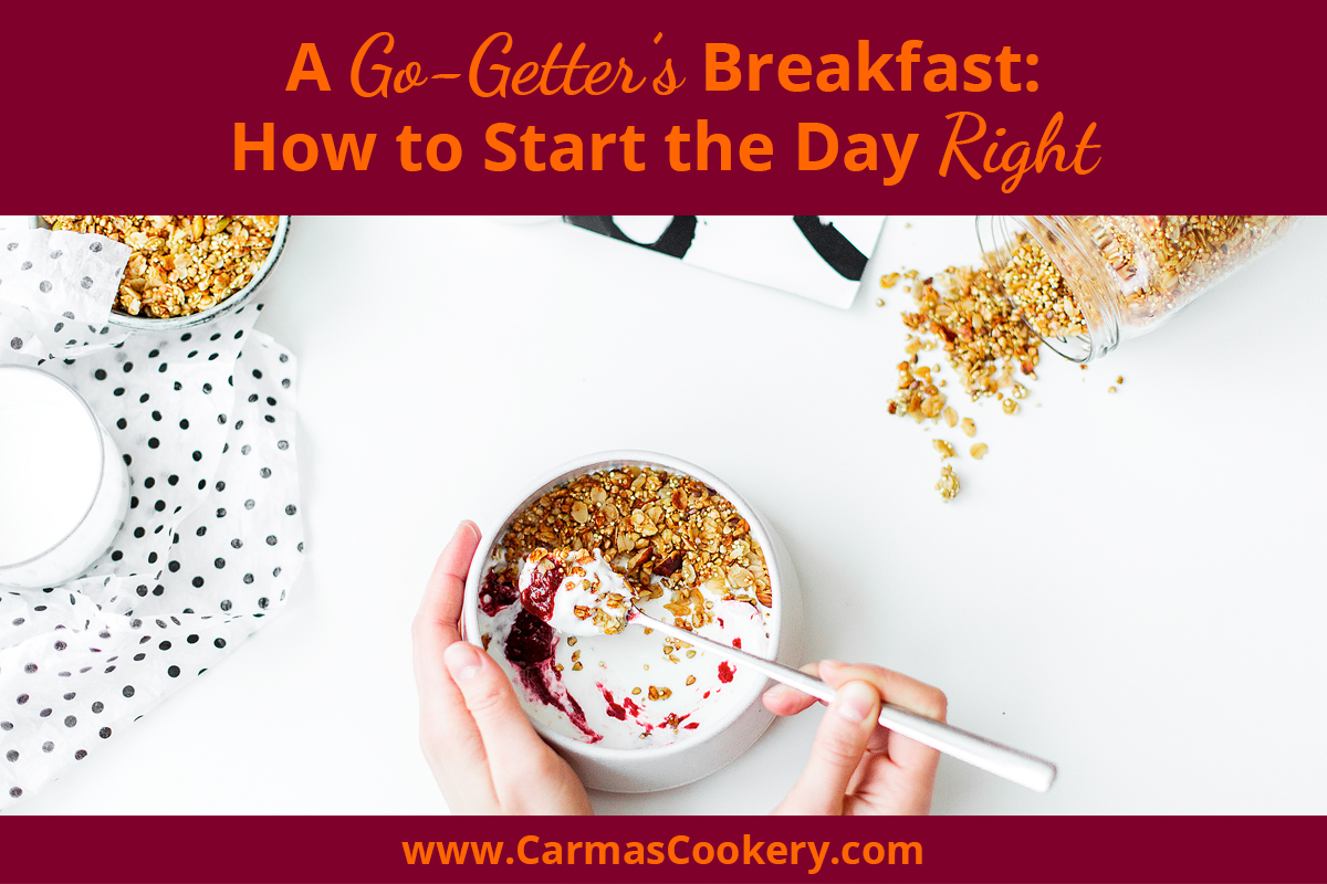 How to start the day right with breakfast
