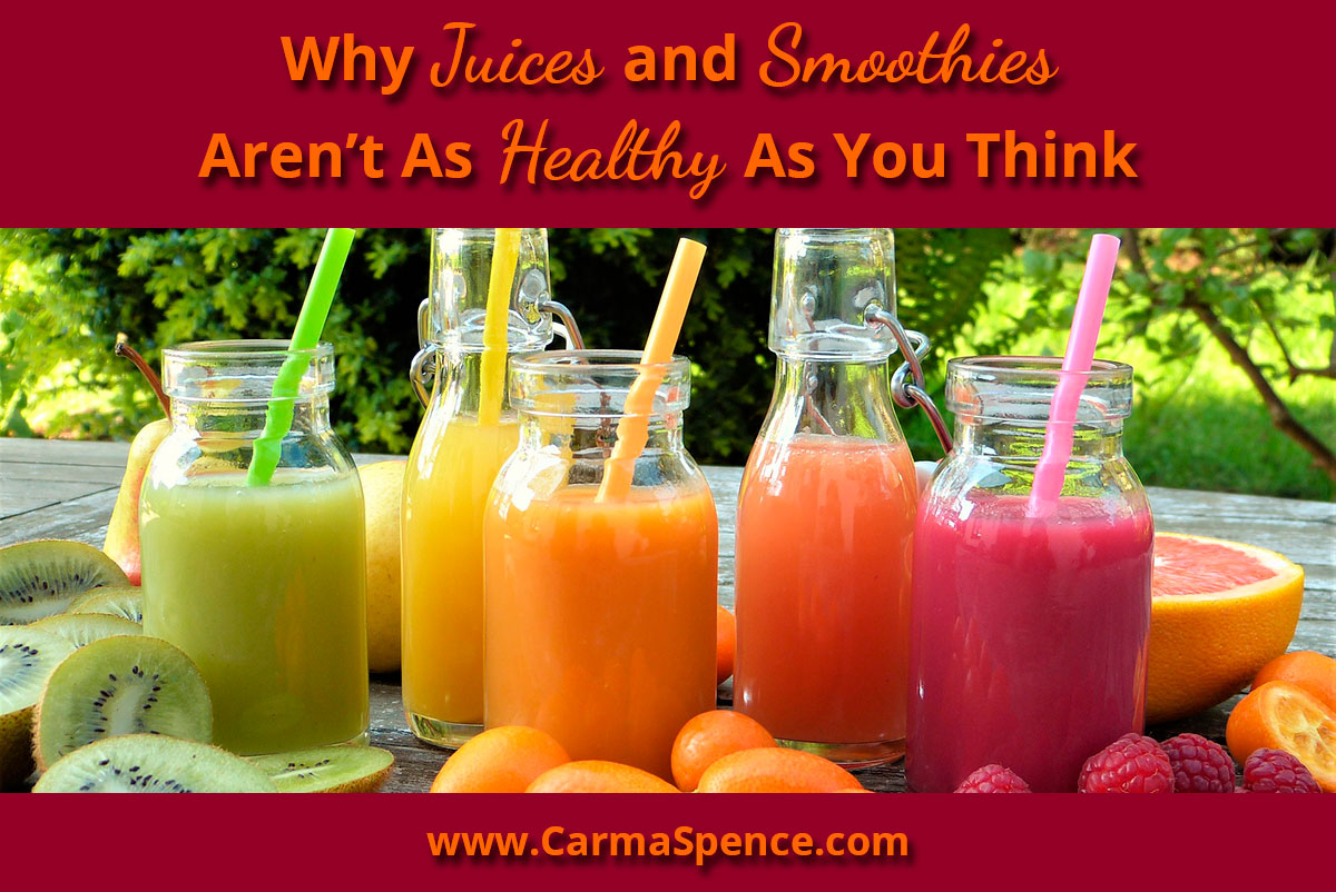 Why Juices and Smoothies Aren’t As Healthy As You Think