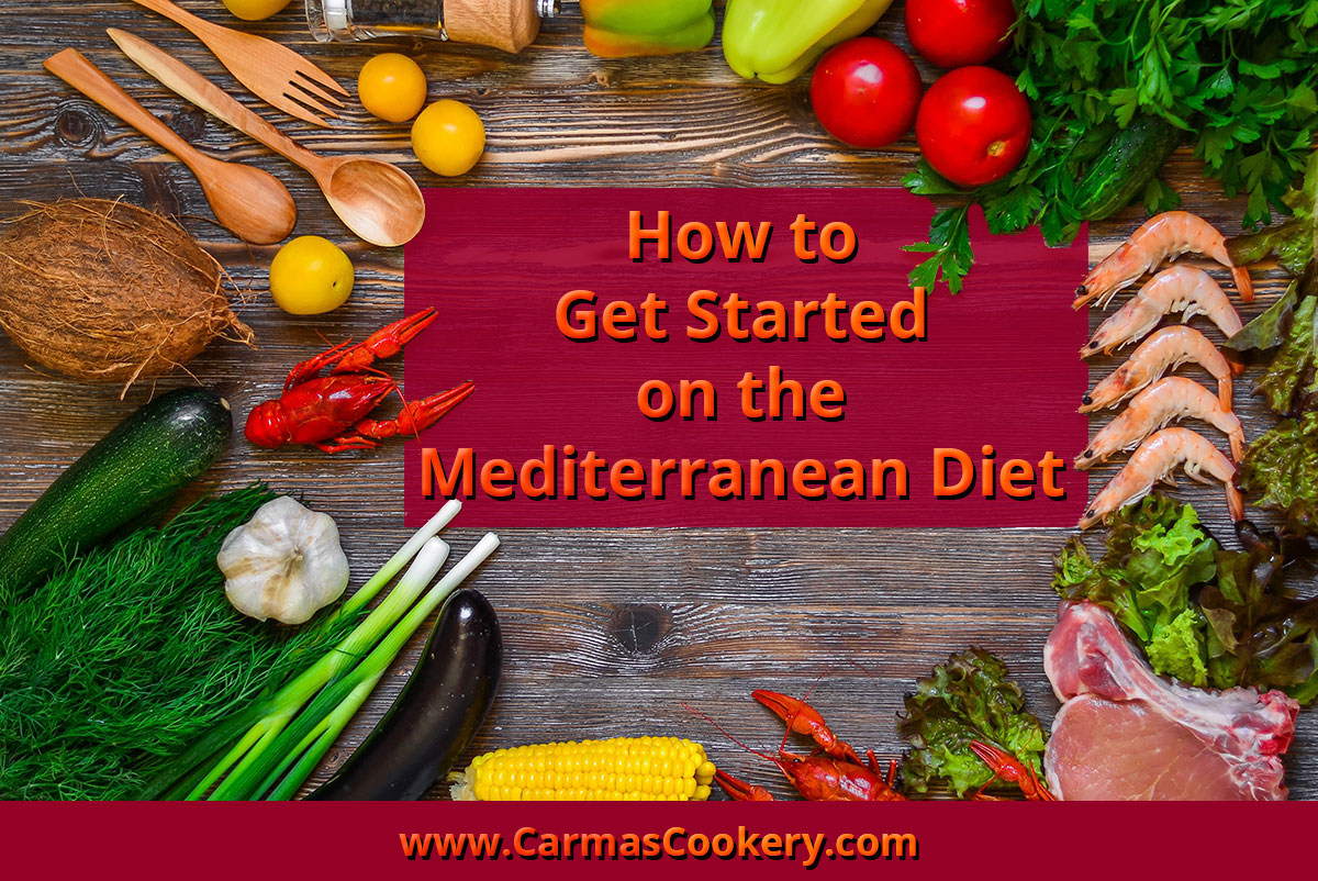 How to Get Started on the Mediterranean Diet