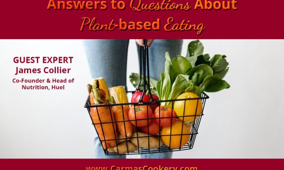 Answers to Questions About Plant-based Eating