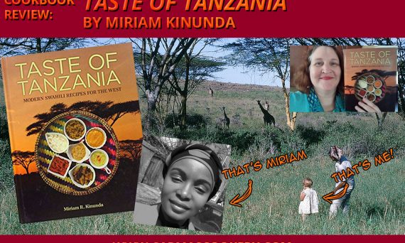Cookbook Review: "Taste of Tanzania" by Miriam Kinunda