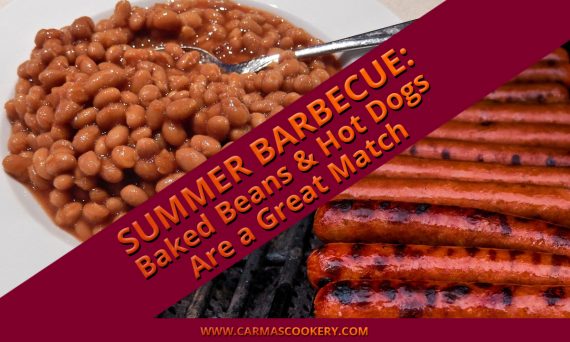Summer Barbecue: Baked Beans and Hot Dogs Are a Great Match
