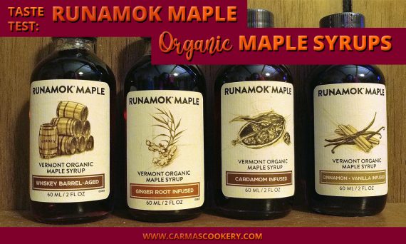 Taste Test: Runamok Maple Organic Maple Syrups