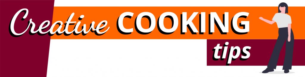 Creative Cooking Tips Banner