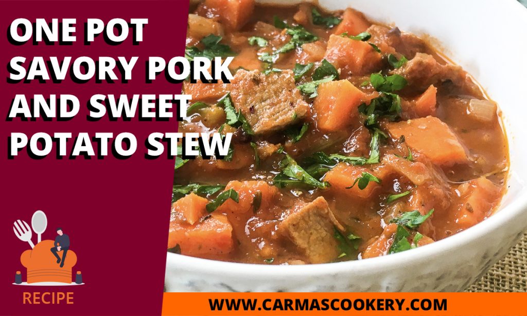 One Pot Savory Pork and Sweet Potato Stew
