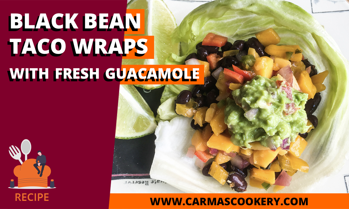 Black Bean Taco Wraps with Fresh Guacamole