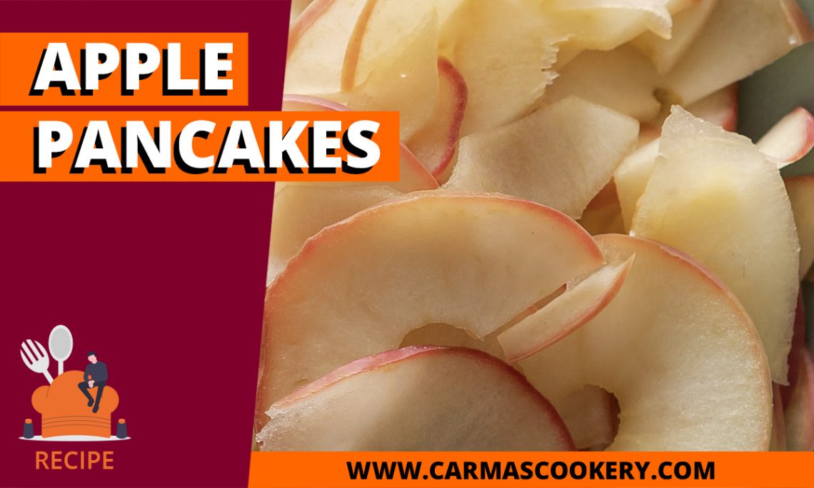 Apple Pancakes Double Apple Style Carma's Cookery