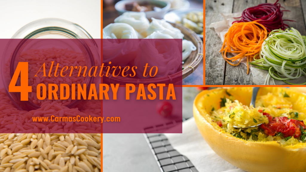 4 Alternatives to Ordinary Pasta