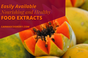 Easily Available Nourishing and Healthy Food Extracts